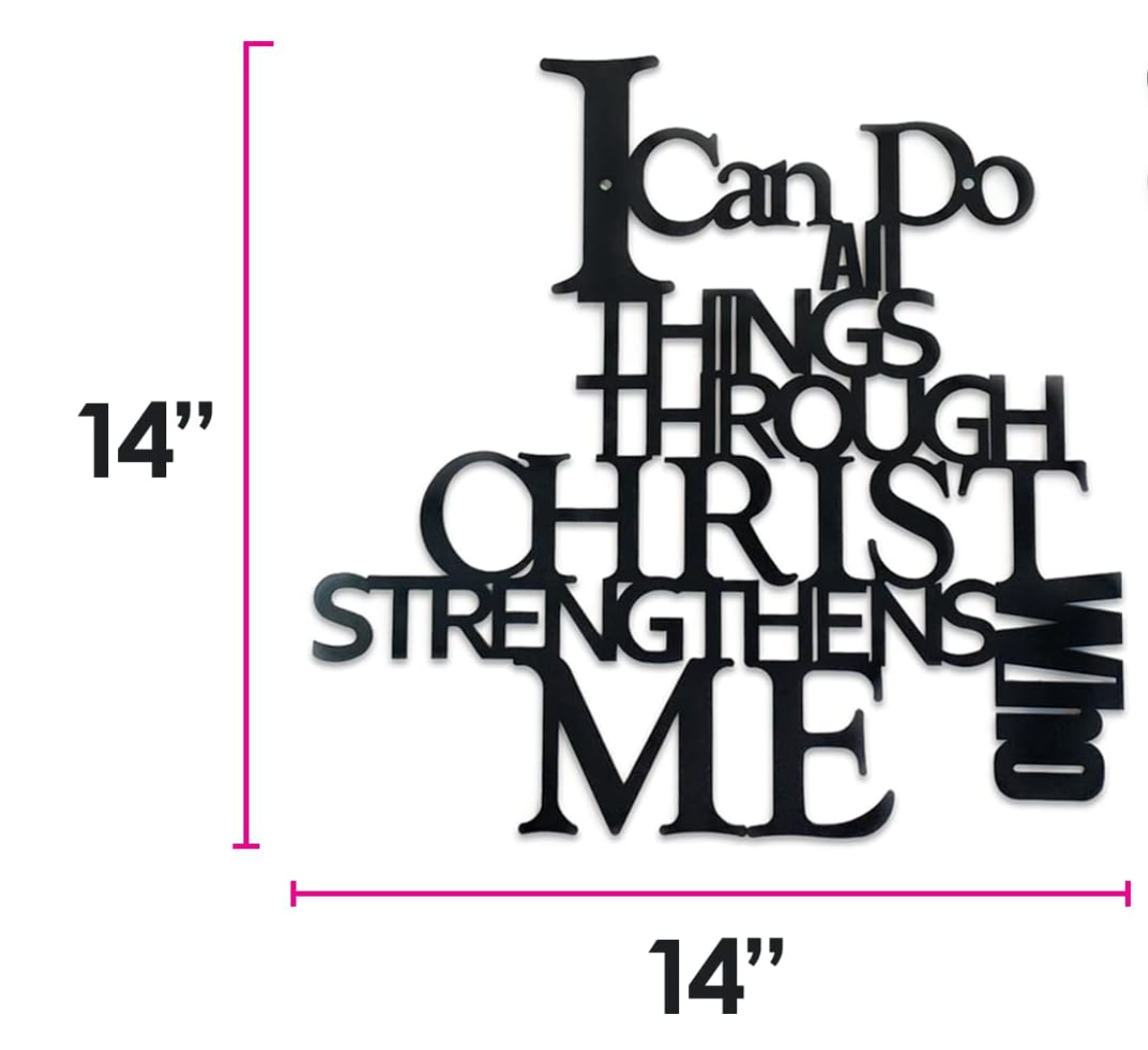 I Can Do All Things Through Christ Metal Wall Sign Christian Decor In & Outdoor