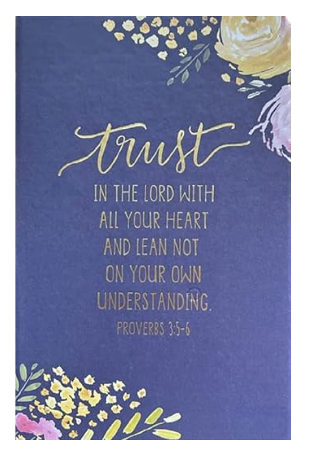 Eccolo Trust In The Lord With All Your Heart And Lean Not On Your Own Understand