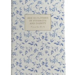 Eccolo Bible Notebook “SHE IS CLOTHED IN STRENGTH AND DIGNITY. Proverbs 31:25″