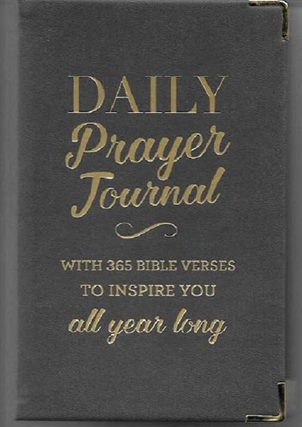 Daily Prayer Journal with 365 Bible Verses - A Journal to Inspire You Each & Every Day