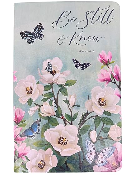Eccolo Diane Neukirch Courtesy Wain's World Inc. Be Still & Know. Psalm 46:10"