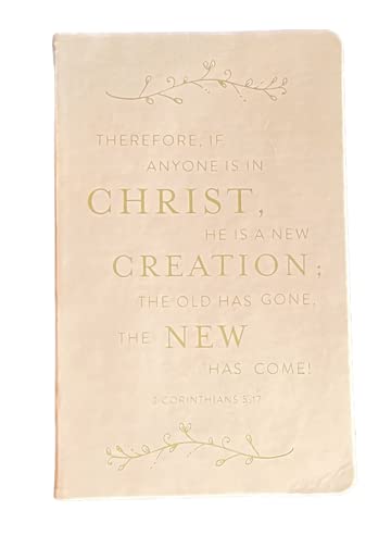 Eccolo "Therefore, if anyone is in Christ, he is a new creation: the old has gone, the new has come! 2 Corinthians 5:17" Christian bible versed blank journal notebook